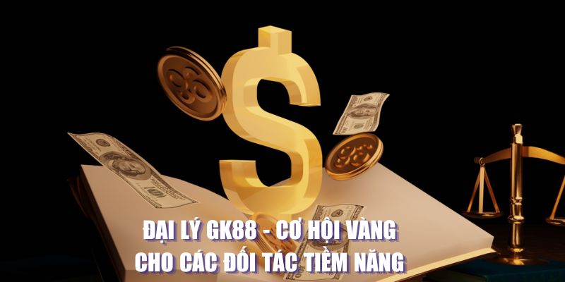 đại lý gk8